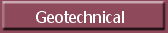 Geotechnical